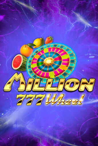 Игровой автомат Million 777 Wheel демо игра | GMSlots Casino бесплатно