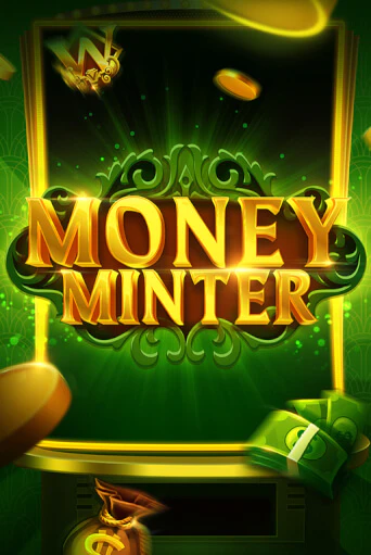 Игровой автомат Money Minter демо игра | GMSlots Casino бесплатно