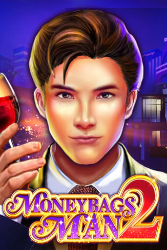 Игровой автомат Moneybags Man 2 демо игра | GMSlots Casino бесплатно