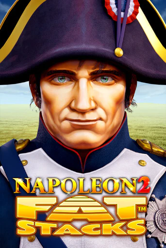 Игровой автомат Napoleon 2 FatStacks демо игра | GMSlots Casino бесплатно