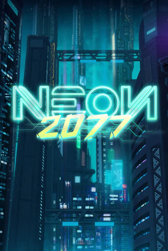 Игровой автомат Neon 2077 демо игра | GMSlots Casino бесплатно