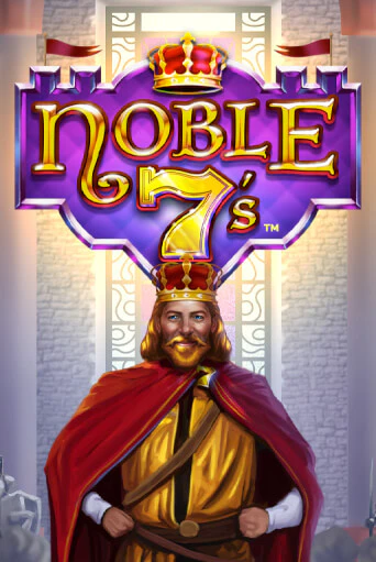 Игровой автомат Noble 7s демо игра | GMSlots Casino бесплатно