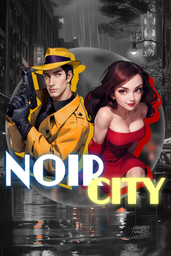 Игровой автомат Noir City демо игра | GMSlots Casino бесплатно