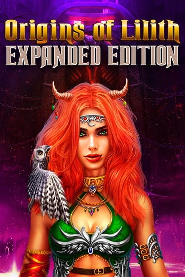 Игровой автомат Origins Of Lilith - Expanded Edition демо игра | GMSlots Casino бесплатно