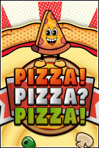 Игровой автомат PIZZA! PIZZA? PIZZA!™ демо игра | GMSlots Casino бесплатно