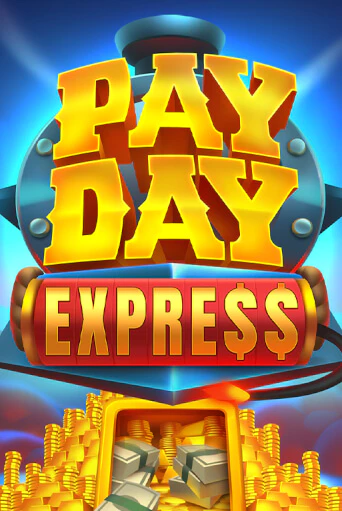 Игровой автомат Payday Express демо игра | GMSlots Casino бесплатно