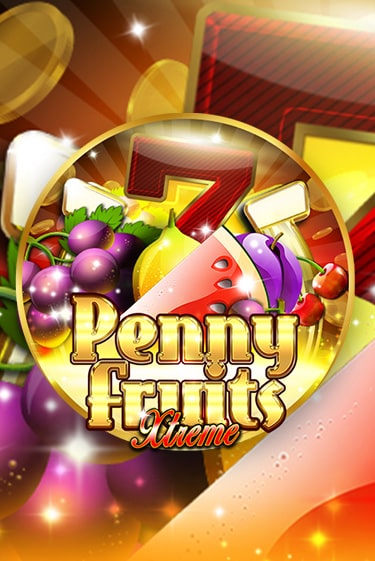 Игровой автомат Penny Fruits Xtreme демо игра | GMSlots Casino бесплатно