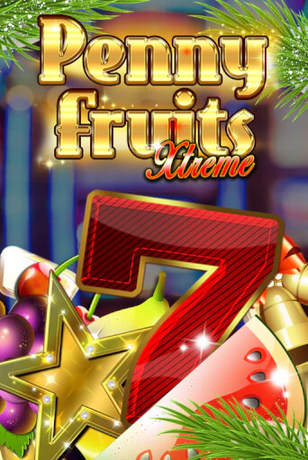 Игровой автомат Penny Fruits Xtreme Christmas Edition демо игра | GMSlots Casino бесплатно