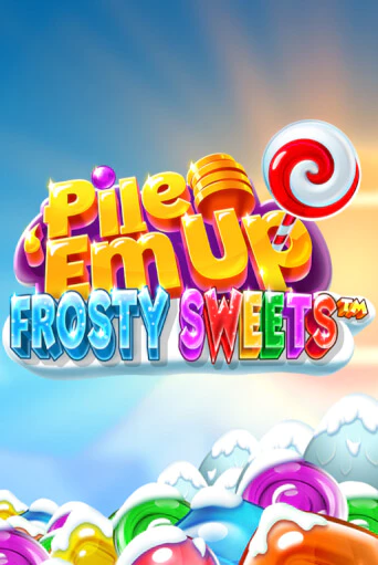 Игровой автомат Pile 'Em Up Frosty Sweets™ демо игра | GMSlots Casino бесплатно