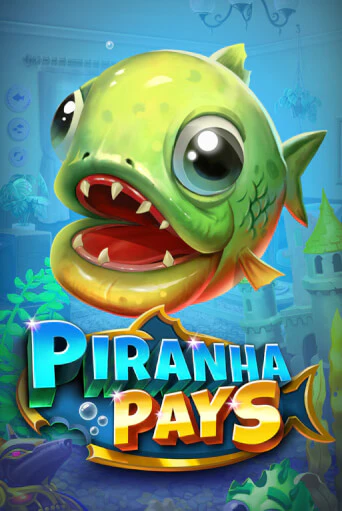 Игровой автомат Piranha Pays демо игра | GMSlots Casino бесплатно