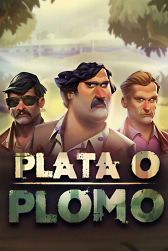 Игровой автомат Plata O Plomo демо игра | GMSlots Casino бесплатно