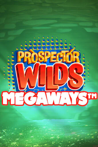 Игровой автомат Prospector Wilds Megaways демо игра | GMSlots Casino бесплатно