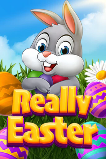 Игровой автомат Really Easter демо игра | GMSlots Casino бесплатно