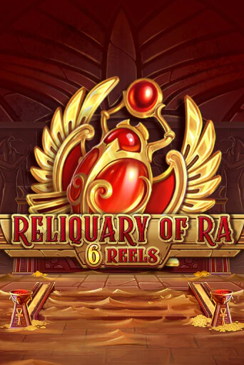 Игровой автомат Reliquary Of Ra 6 Reels демо игра | GMSlots Casino бесплатно