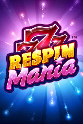 Игровой автомат Respin Mania демо игра | GMSlots Casino бесплатно