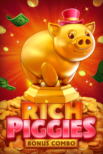 Игровой автомат Rich Piggies: Bonus Combo демо игра | GMSlots Casino бесплатно