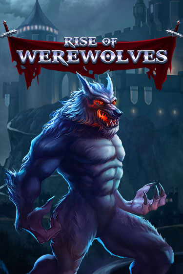 Игровой автомат Rise Of Werewolves демо игра | GMSlots Casino бесплатно