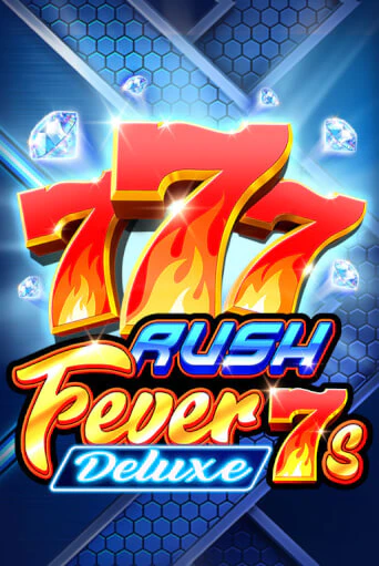 Игровой автомат Rush Fever 7s Deluxe демо игра | GMSlots Casino бесплатно