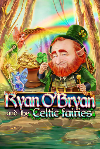 Игровой автомат Ryan O'Bryan and the Celtic Fairies демо игра | GMSlots Casino бесплатно