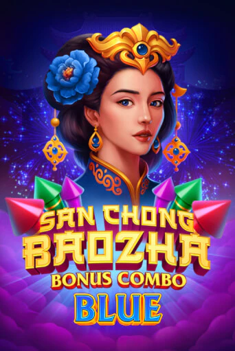 Игровой автомат San Chong Baozha Blue: Bonus Combo демо игра | GMSlots Casino бесплатно