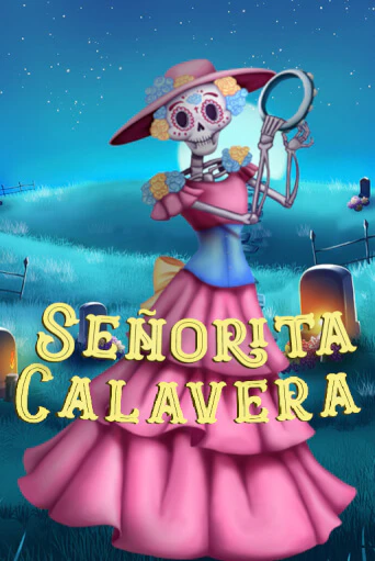 Игровой автомат Bingo Señorita Calavera демо игра | GMSlots Casino бесплатно