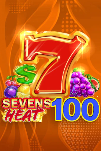 Игровой автомат Sevens Heat 100 демо игра | GMSlots Casino бесплатно