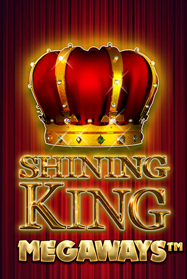 Игровой автомат Shining King Megaways демо игра | GMSlots Casino бесплатно