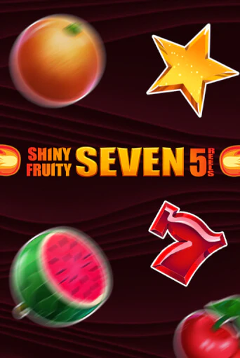 Игровой автомат Shiny Fruity Seven 5 Lines демо игра | GMSlots Casino бесплатно