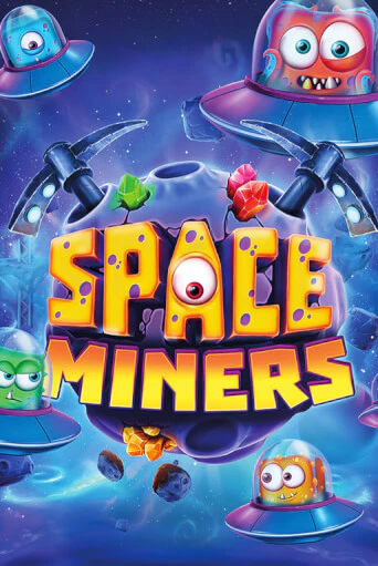 Игровой автомат Space Miners демо игра | GMSlots Casino бесплатно