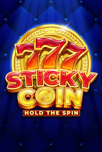 Игровой автомат Sticky Coin: Hold The Spin демо игра | GMSlots Casino бесплатно