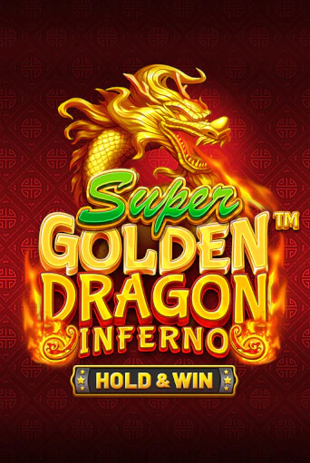 Игровой автомат Super Golden Dragon Inferno демо игра | GMSlots Casino бесплатно