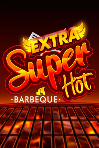 Игровой автомат Super Hot BBQ демо игра | GMSlots Casino бесплатно