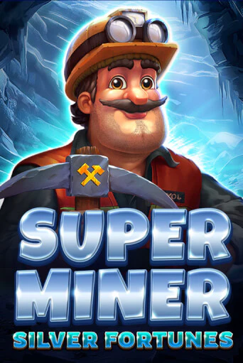 Игровой автомат Super Miner - Silver Fortunes демо игра | GMSlots Casino бесплатно