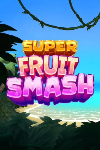 Игровой автомат Super Fruit Smash демо игра | GMSlots Casino бесплатно