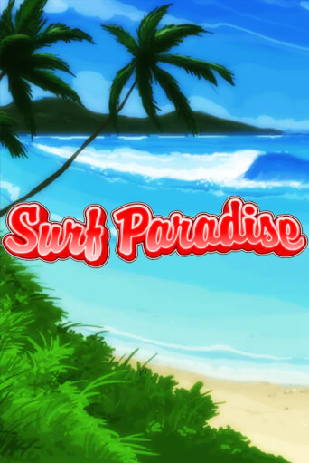 Игровой автомат Surf Paradise демо игра | GMSlots Casino бесплатно