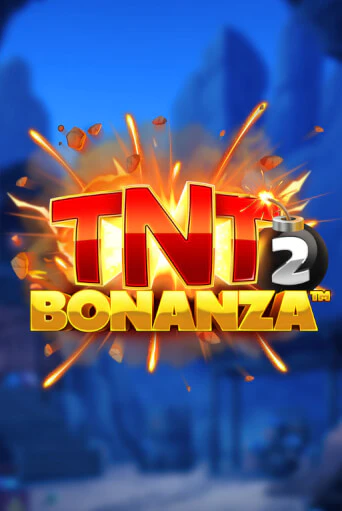 Игровой автомат TNT Bonanza 2 демо игра | GMSlots Casino бесплатно