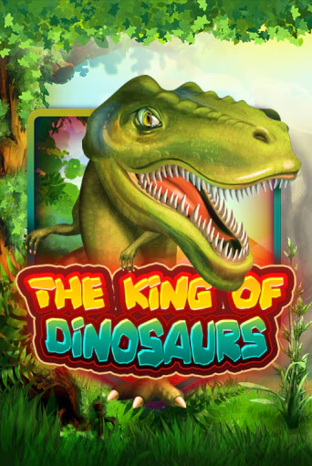 Игровой автомат The King of Dinosaurs демо игра | GMSlots Casino бесплатно