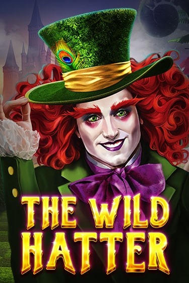 Игровой автомат The Wild Hatter демо игра | GMSlots Casino бесплатно