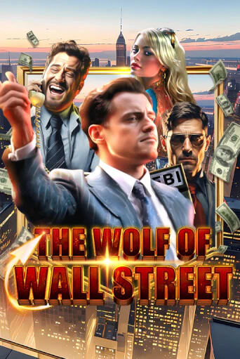 Игровой автомат The Wolf of Wall Street демо игра | GMSlots Casino бесплатно