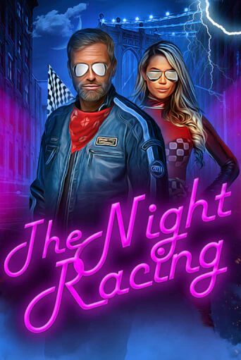 Игровой автомат The Night Racing демо игра | GMSlots Casino бесплатно