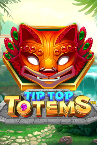 Игровой автомат Tip Top Totems демо игра | GMSlots Casino бесплатно