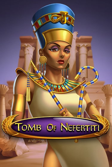 Игровой автомат Tomb Of Nefertiti демо игра | GMSlots Casino бесплатно