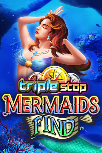 Игровой автомат Triple Stop: Mermaids Find демо игра | GMSlots Casino бесплатно