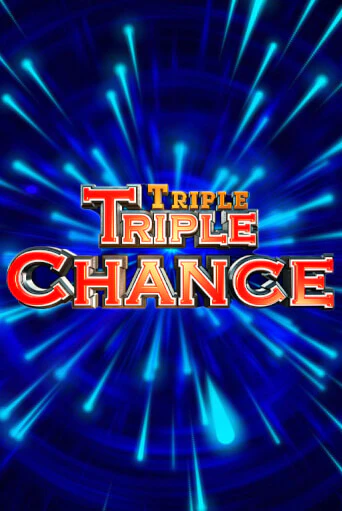 Игровой автомат Triple Triple Chance демо игра | GMSlots Casino бесплатно