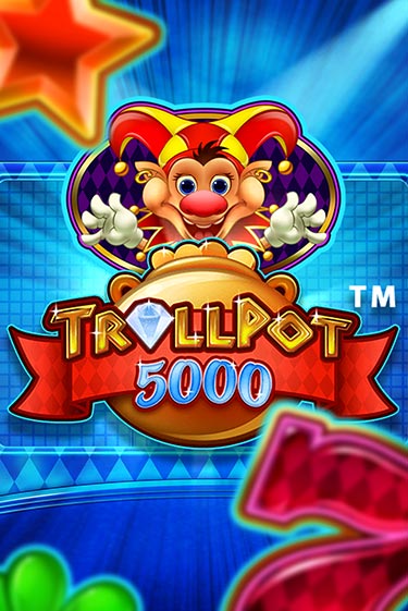 Игровой автомат Trollpot 5000 демо игра | GMSlots Casino бесплатно