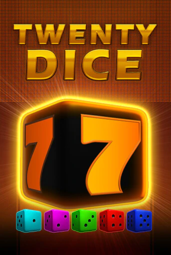 Игровой автомат Twenty Dice демо игра | GMSlots Casino бесплатно