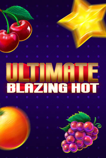 Игровой автомат Ultimate Blazing Hot демо игра | GMSlots Casino бесплатно