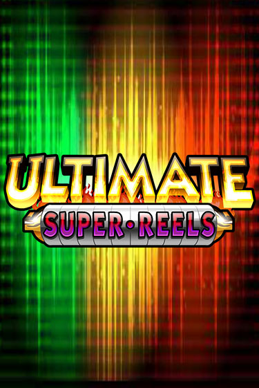 Игровой автомат Ultimate Super Reels демо игра | GMSlots Casino бесплатно