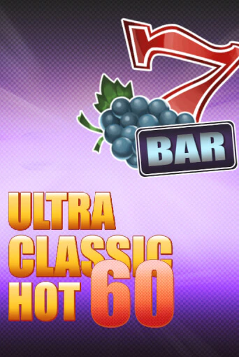 Игровой автомат 60 Ultra Classic Hot демо игра | GMSlots Casino бесплатно