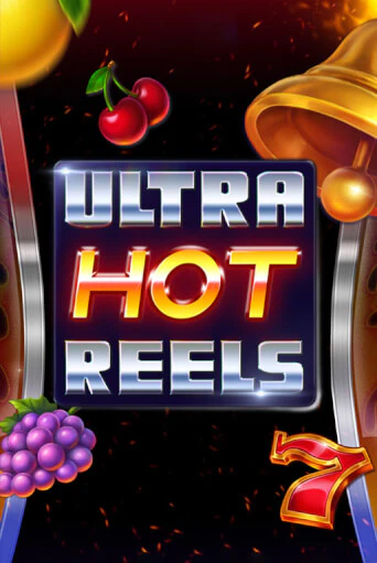 Игровой автомат Ultra Hot Reels демо игра | GMSlots Casino бесплатно